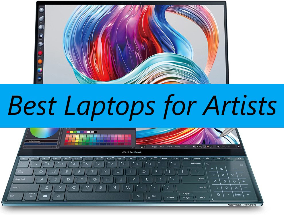 Best Laptops For Artists 2022
